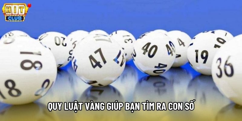 Quy luật vàng giúp bạn tìm ra con số Quy luật vàng giúp bạn tìm ra con số